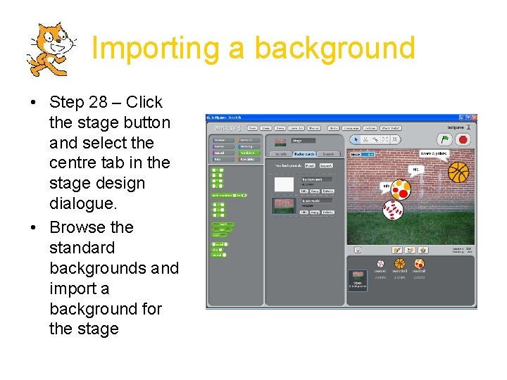 Importing a background • Step 28 – Click the stage button and select the