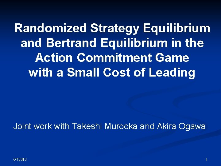 Randomized Strategy Equilibrium and Bertrand Equilibrium in the Action Commitment Game with a Small