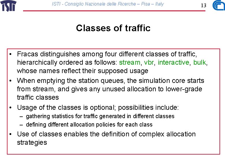 ISTI - Consiglio Nazionale delle Ricerche – Pisa – Italy 13 Classes of traffic
