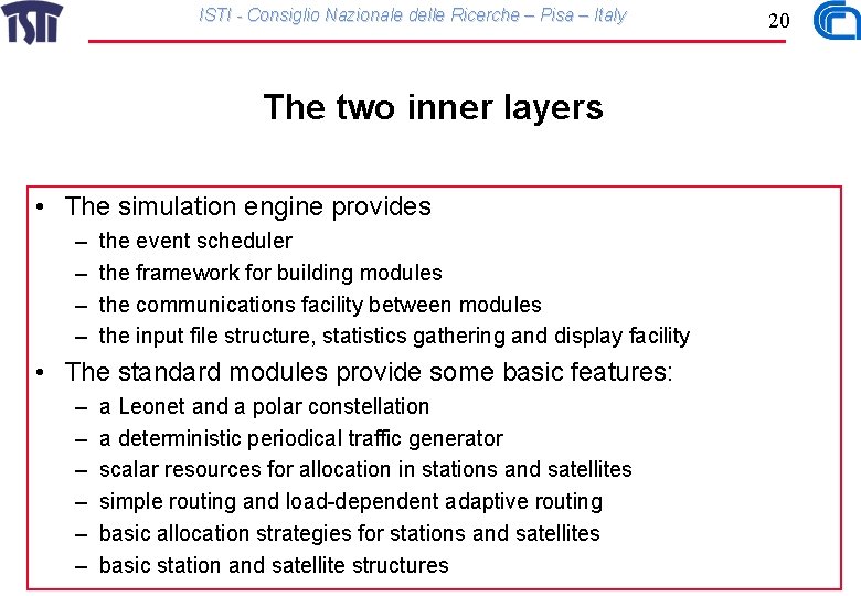 ISTI - Consiglio Nazionale delle Ricerche – Pisa – Italy The two inner layers