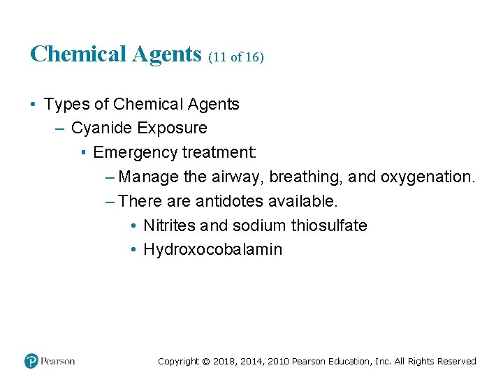 Chemical Agents (11 of 16) • Types of Chemical Agents – Cyanide Exposure ▪