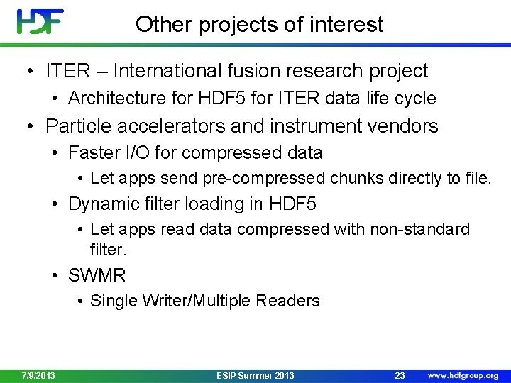 Other projects of interest • ITER – International fusion research project • Architecture for