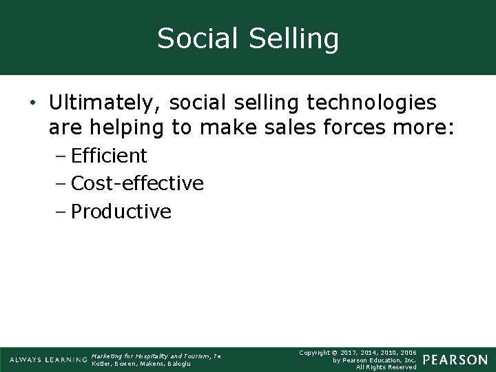 Social Selling • Ultimately, social selling technologies are helping to make sales forces more: Social Selling • Ultimately, social selling technologies are helping to make sales forces more: