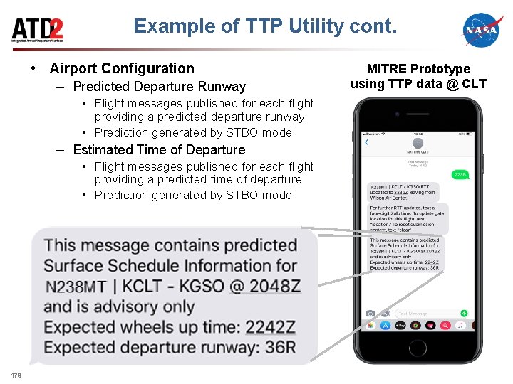 Example of TTP Utility cont. • Airport Configuration – Predicted Departure Runway • Flight
