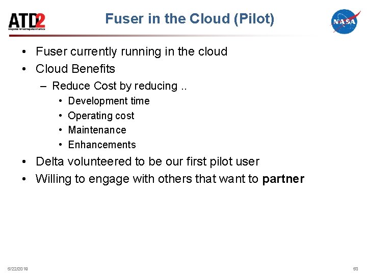 Fuser in the Cloud (Pilot) • Fuser currently running in the cloud • Cloud