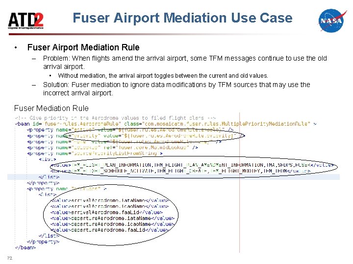 Fuser Airport Mediation Use Case • Fuser Airport Mediation Rule – Problem: When flights