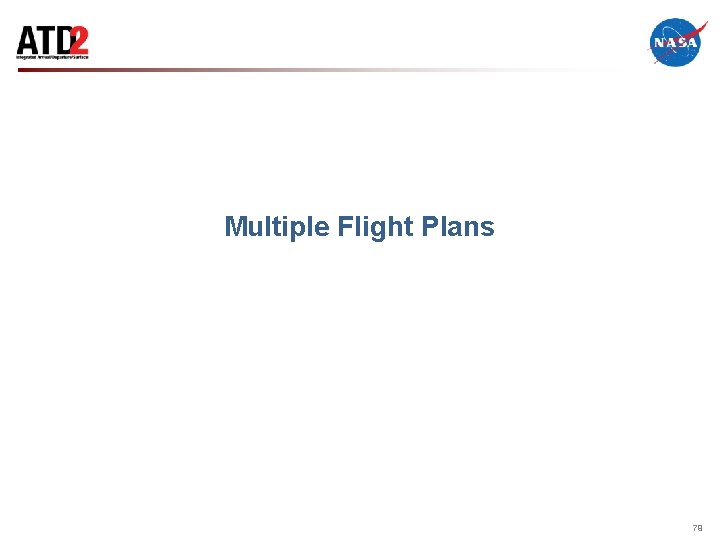 Multiple Flight Plans 79 