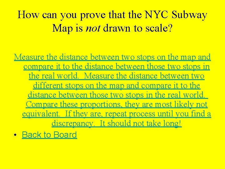 How can you prove that the NYC Subway Map is not drawn to scale?