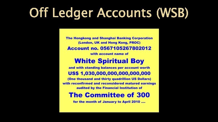 Off Ledger Accounts (WSB) 