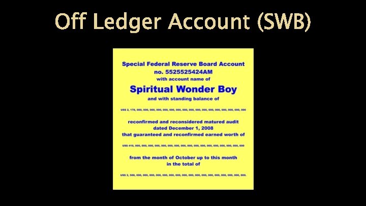 Off Ledger Account (SWB) 