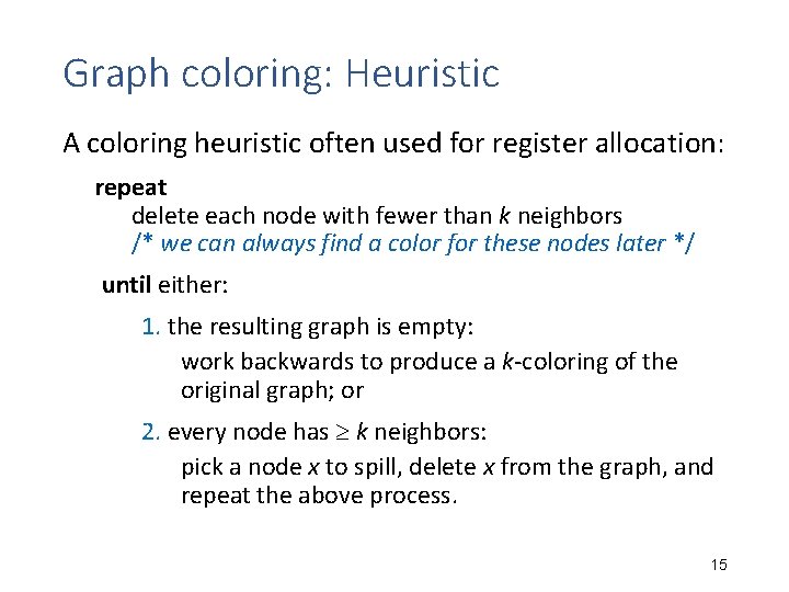 Register Allocation Using Graph Coloring CSc 553 Principles of Compilation 06 Register Allocation