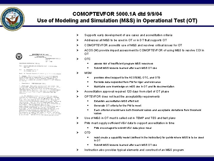 COMOPTEVFOR 5000. 1 A dtd 9/9/04 Use of Modeling and Simulation (M&S) in Operational