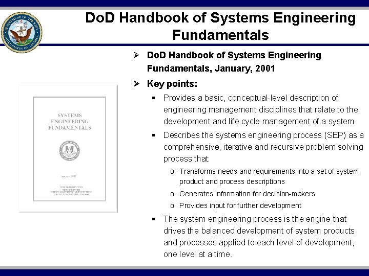 Do. D Handbook of Systems Engineering Fundamentals Ø Do. D Handbook of Systems Engineering