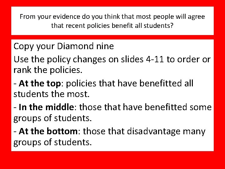 From your evidence do you think that most people will agree that recent policies