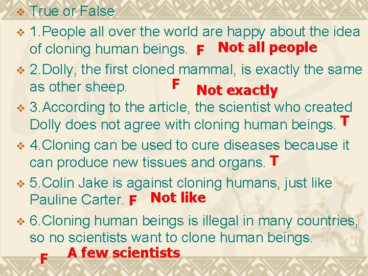 True or False v 1. People all over the world are happy about the True or False v 1. People all over the world are happy about the