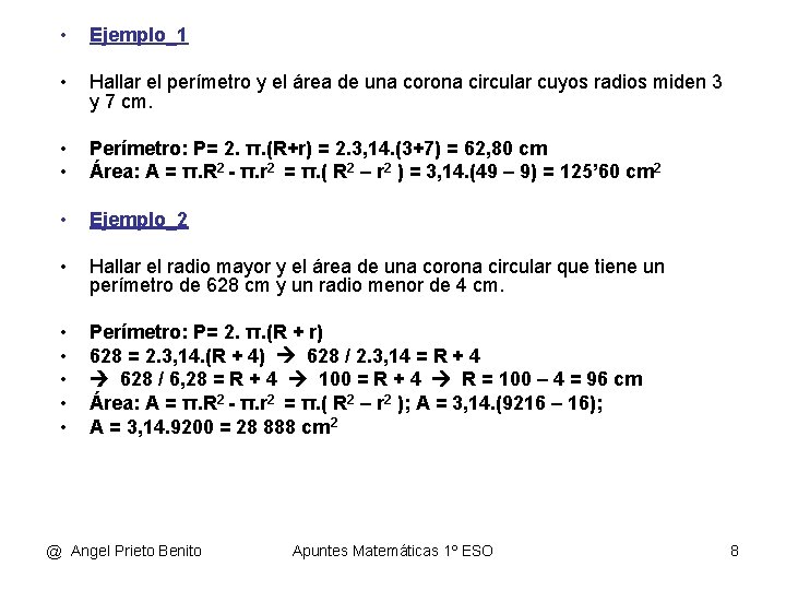  • Ejemplo_1 • Hallar el perímetro y el área de una corona circular