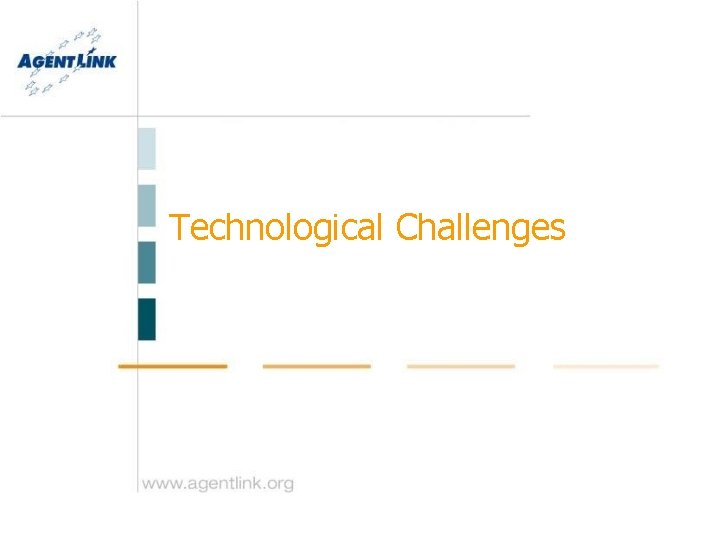 Technological Challenges 