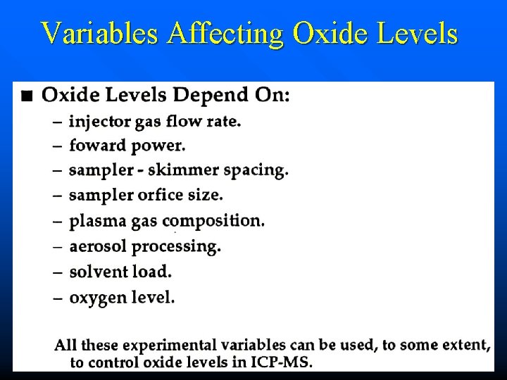 Variables Affecting Oxide Levels 