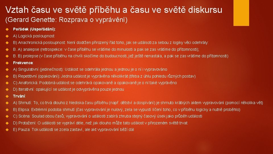 Vztah času ve světě příběhu a času ve světě diskursu (Gerard Genette: Rozprava o