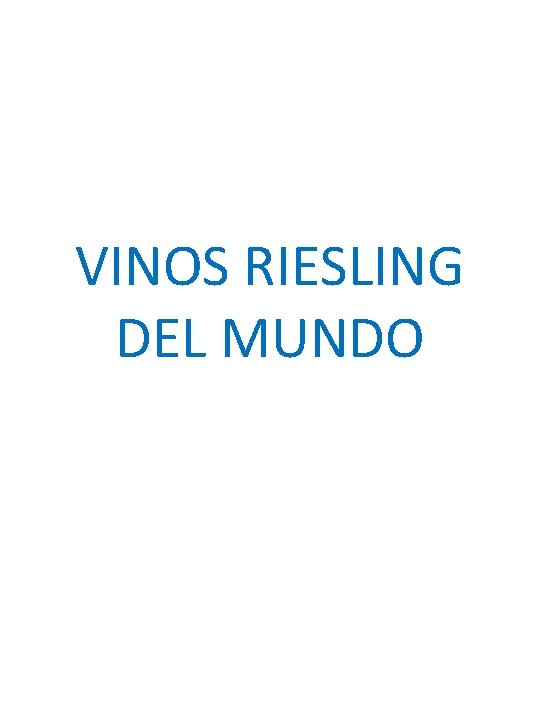 VINOS RIESLING DEL MUNDO 