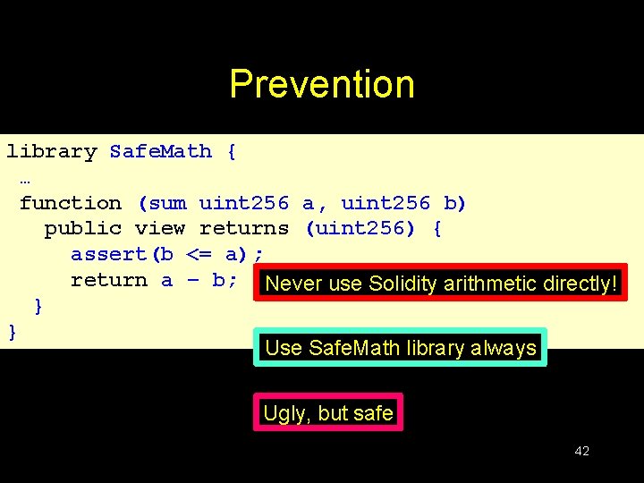 Prevention library Safe. Math { … function (sum uint 256 a, uint 256 b) Prevention library Safe. Math { … function (sum uint 256 a, uint 256 b)