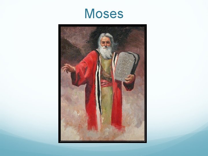 Moses 