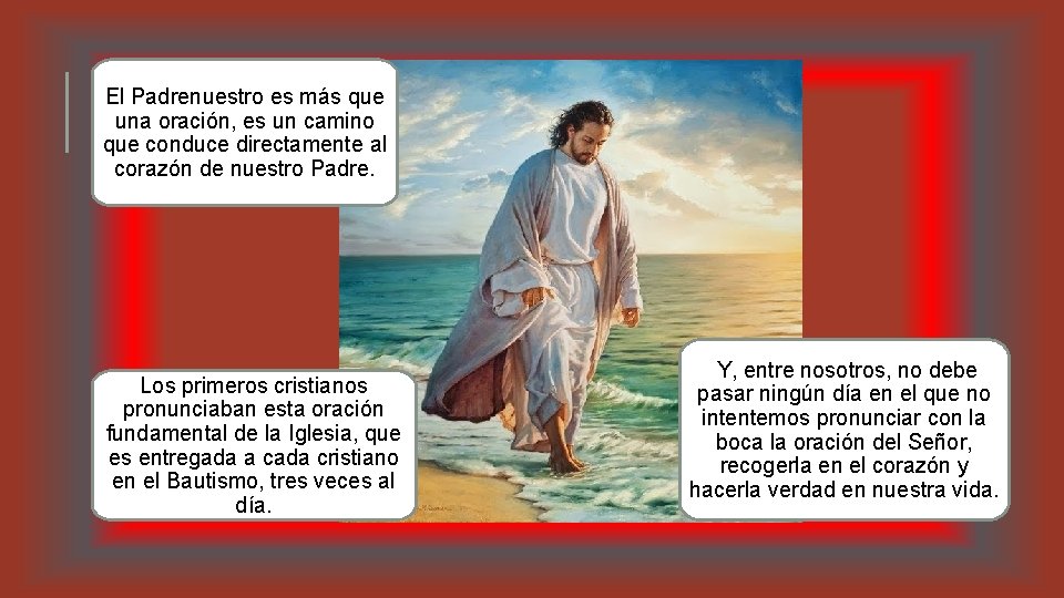 El Padrenuestro es más que una oración, es un camino que conduce directamente al El Padrenuestro es más que una oración, es un camino que conduce directamente al