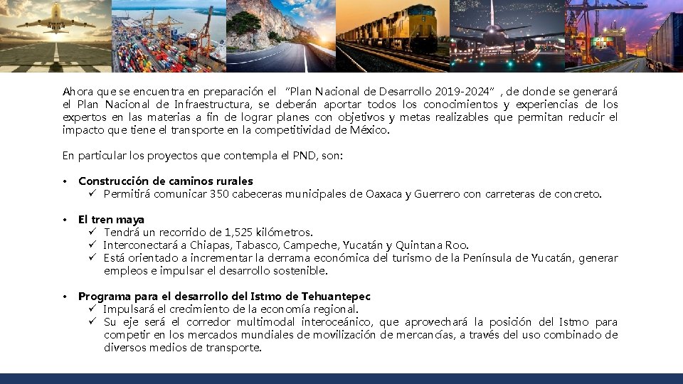 Ahora que se encuentra en preparación el “Plan Nacional de Desarrollo 2019 -2024”, de