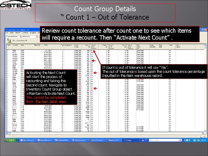 Count Group Details “ Count 1 – Out of Tolerance Review count tolerance after
