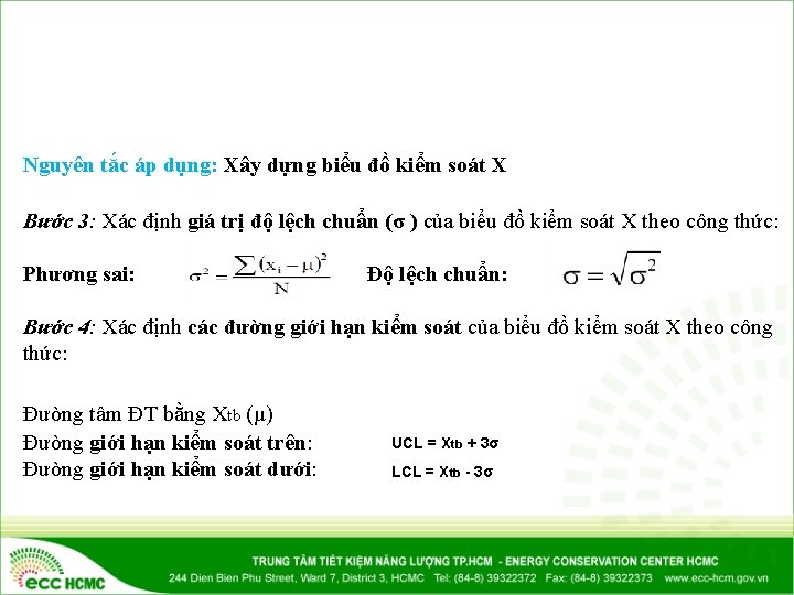 Nguyên tắc áp dụng: Xây dựng biểu đồ kiểm soát X Bước 3: Xác