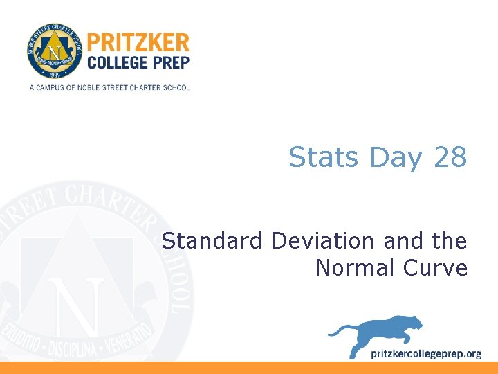 Stats Day 28 Standard Deviation and the Normal Curve 