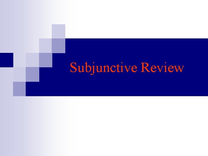 Subjunctive Review 
