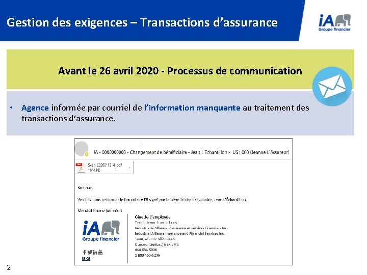 Gestion des exigences – Transactions d’assurance Avant le 26 avril 2020 - Processus de