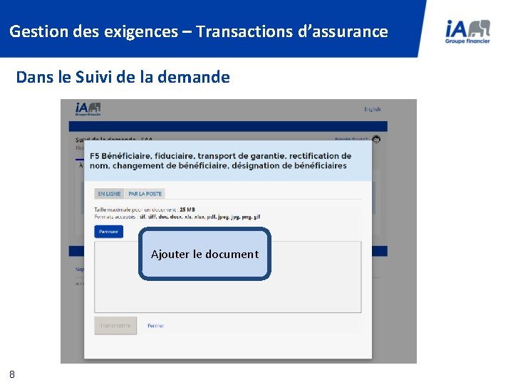 Gestion des exigences – Transactions d’assurance Dans le Suivi de la demande Ajouter le