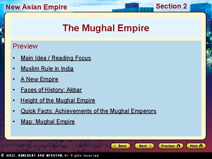 New Asian Empire Section 2 The Mughal Empire Preview • Main Idea / Reading