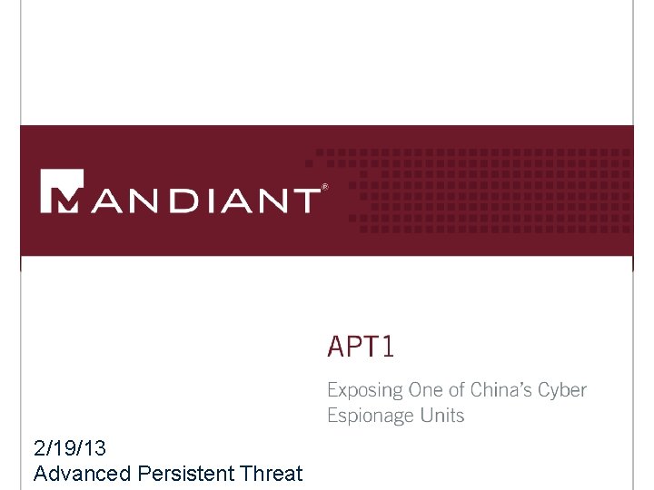 2/19/13 Advanced Persistent Threat 