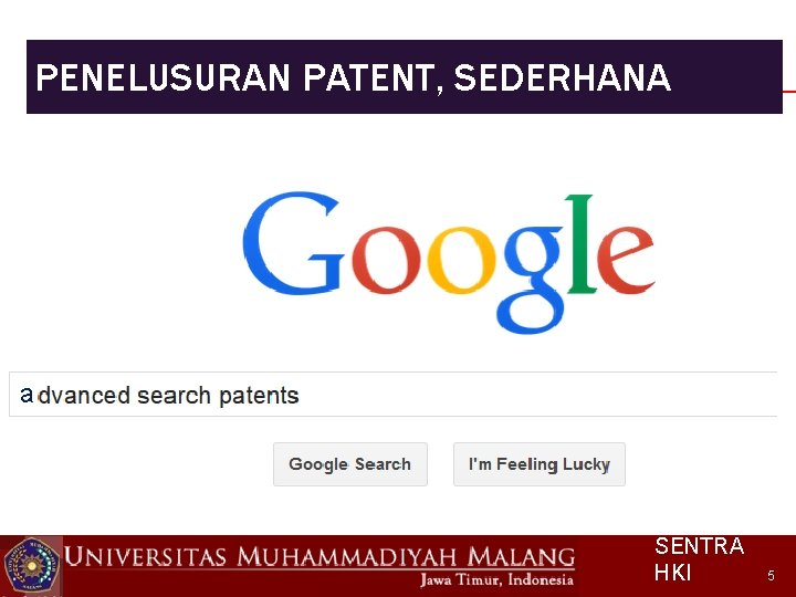 PENELUSURAN PATENT, SEDERHANA a SENTRA HKI 5 