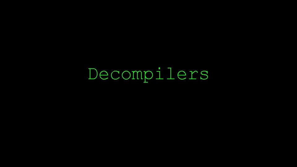 Decompilers 