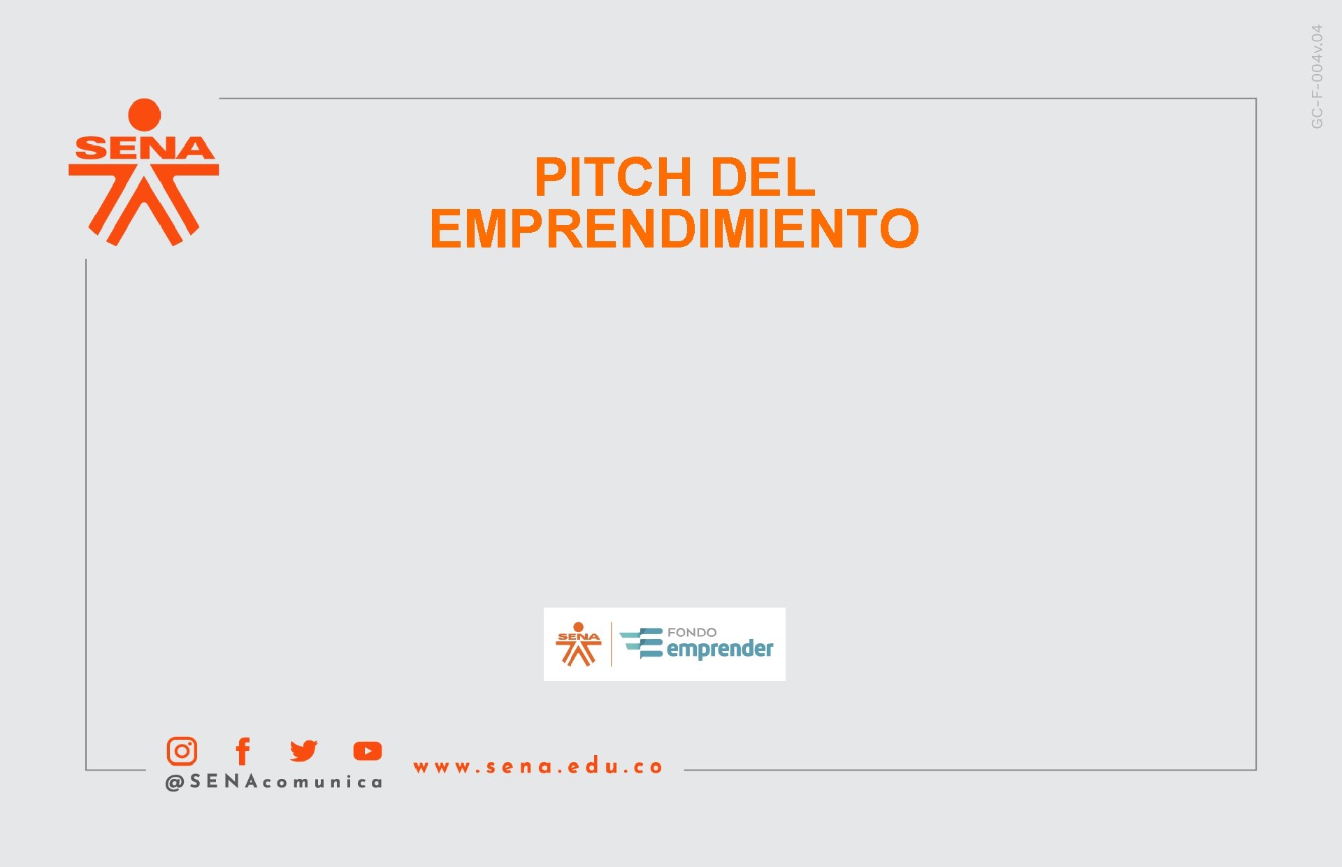 PITCH DEL EMPRENDIMIENTO 