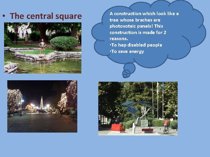 • The central square A construction which look like a tree whose braches • The central square A construction which look like a tree whose braches