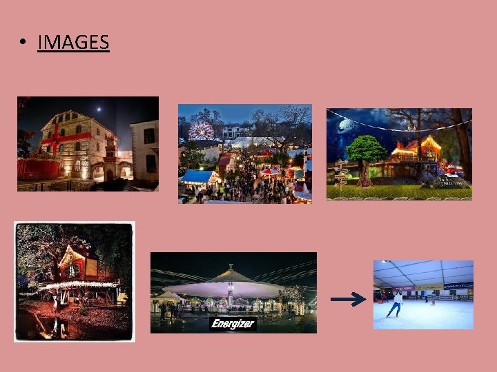 • IMAGES • IMAGES