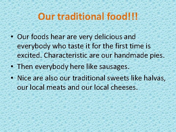 Our traditional food!!! • Our foods hear are very delicious and everybody who taste Our traditional food!!! • Our foods hear are very delicious and everybody who taste