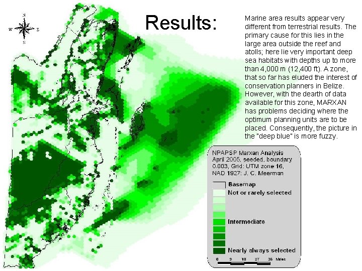 Results: Marine area results appear very different from terrestrial results. The primary cause for