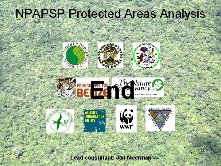 NPAPSP Protected Areas Analysis End Lead consultant: Jan Meerman 