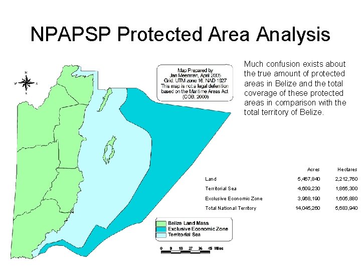 NPAPSP Protected Area Analysis Much confusion exists about the true amount of protected areas