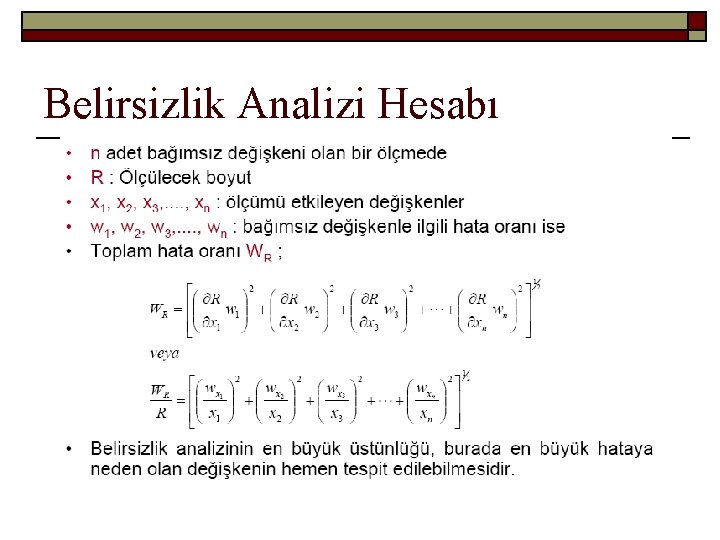 Belirsizlik Analizi Hesabı 