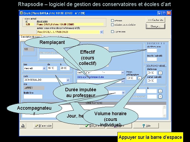 Rhapsodie – logiciel de gestion des conservatoires et écoles d’art Remplaçant Effectif (cours collectif)