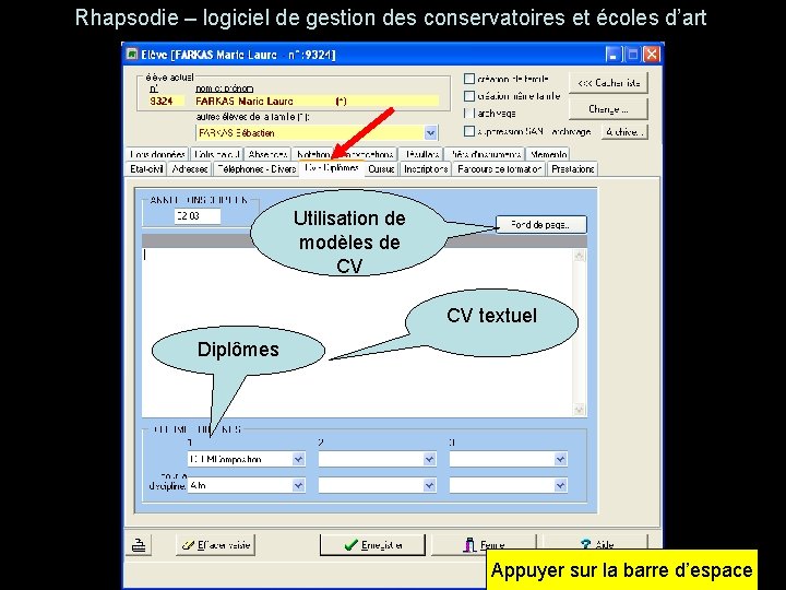 Rhapsodie – logiciel de gestion des conservatoires et écoles d’art Utilisation de modèles de