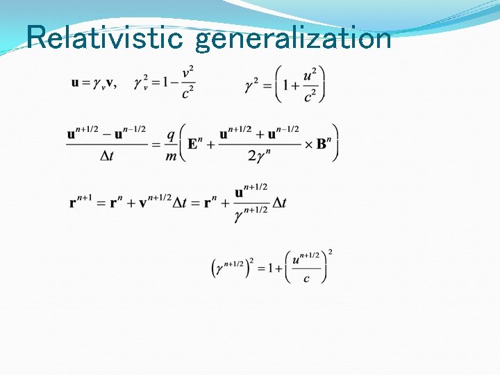 Relativistic generalization 