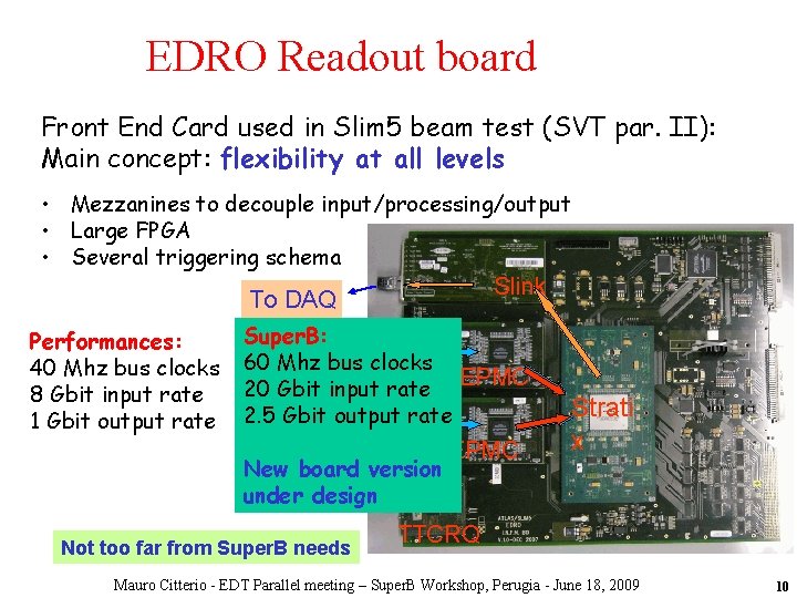 EDRO Readout board Front End Card used in Slim 5 beam test (SVT par.